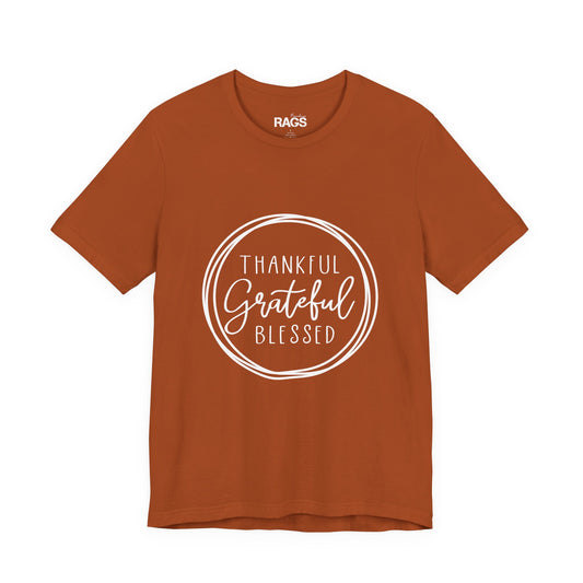 Thankful Grateful Blessed T-Shirt — Thanksgiving Fall Tee