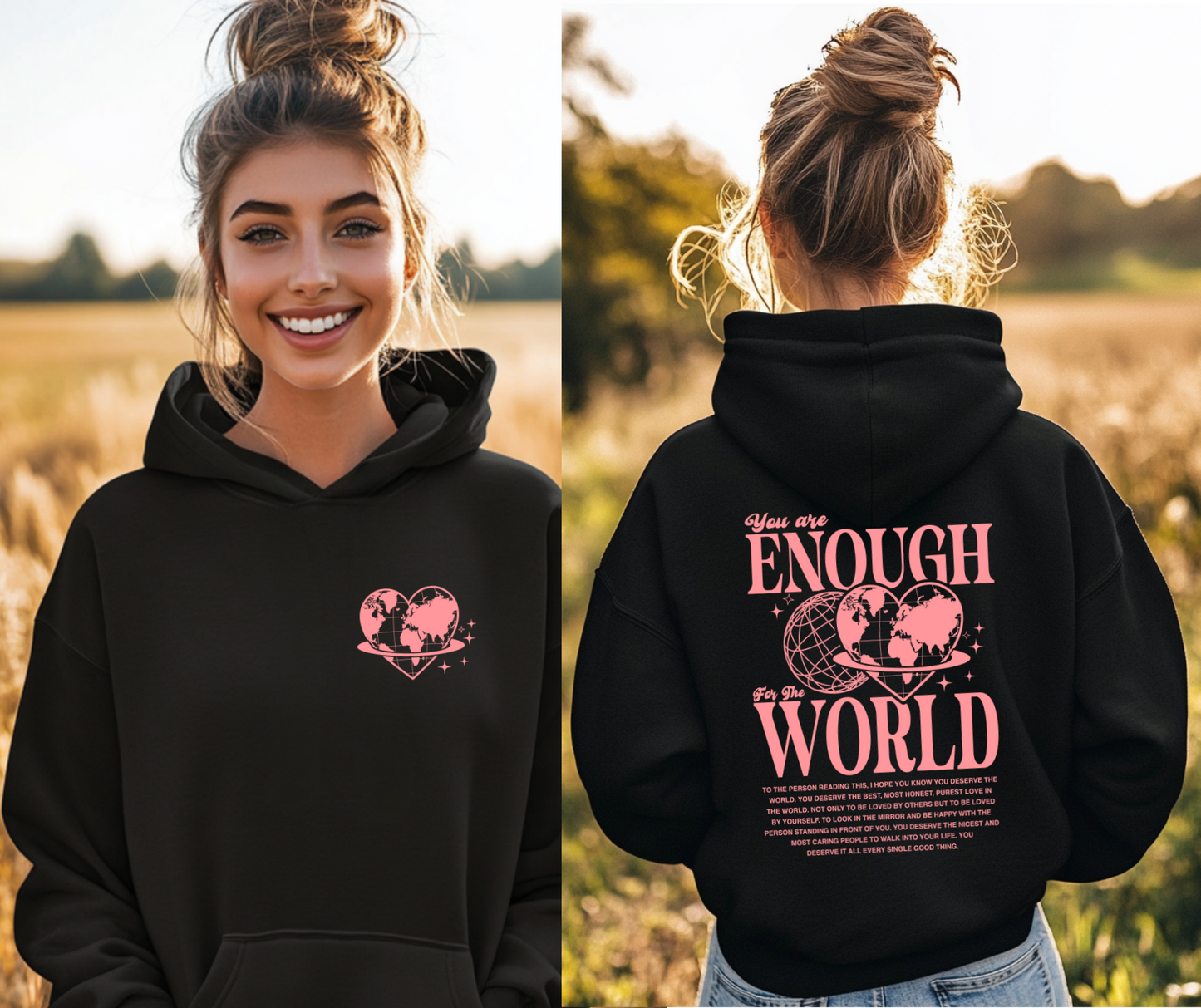 You Are Enough World Hoodie Sweatshirt