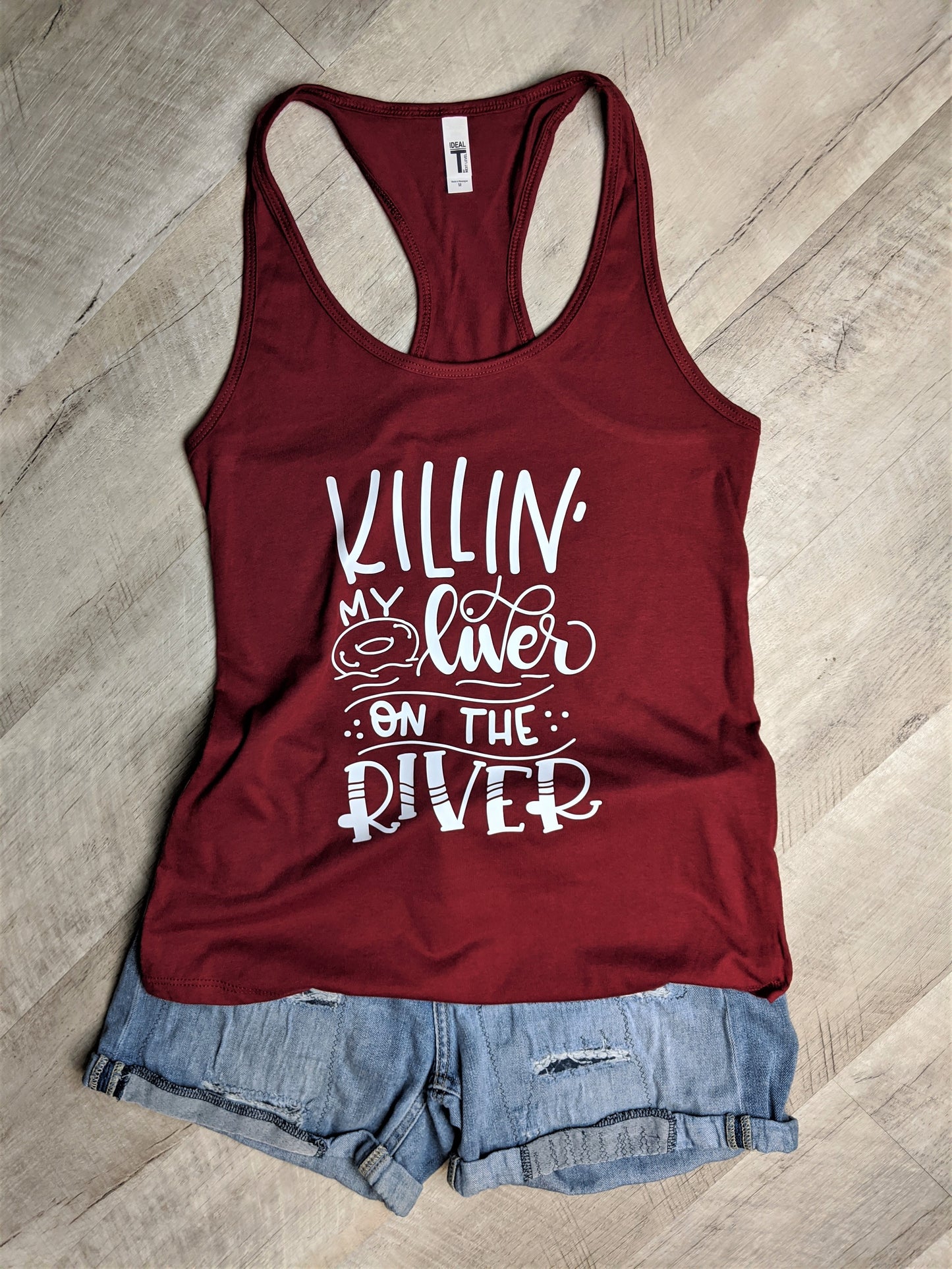 Killin' My Liver on the River Tank