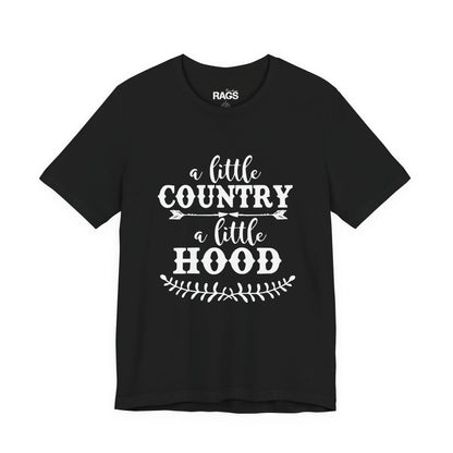 A Little Country A Little Hood Graphic T‑Shirt