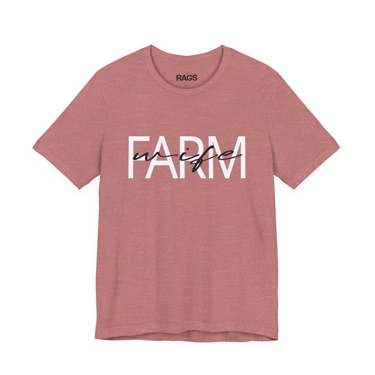Farm Wife T-Shirt — Rustic Farmhouse Graphic Tee