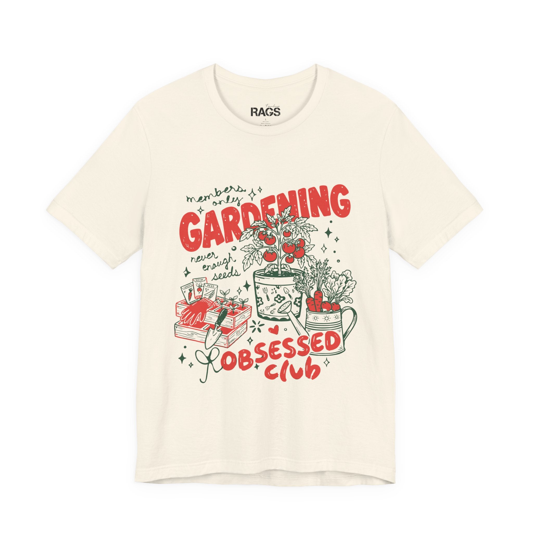 Gardening Obsessed Club T-Shirt — Garden Lovers Tee – Farmhouse Rags
