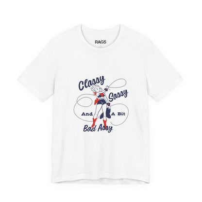 Classy Sassy and a Bit Bad Assy Retro Graphic T-Shirt