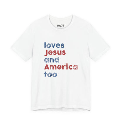 Jesus and America Tee — Patriotic Christian Graphic T-Shirt