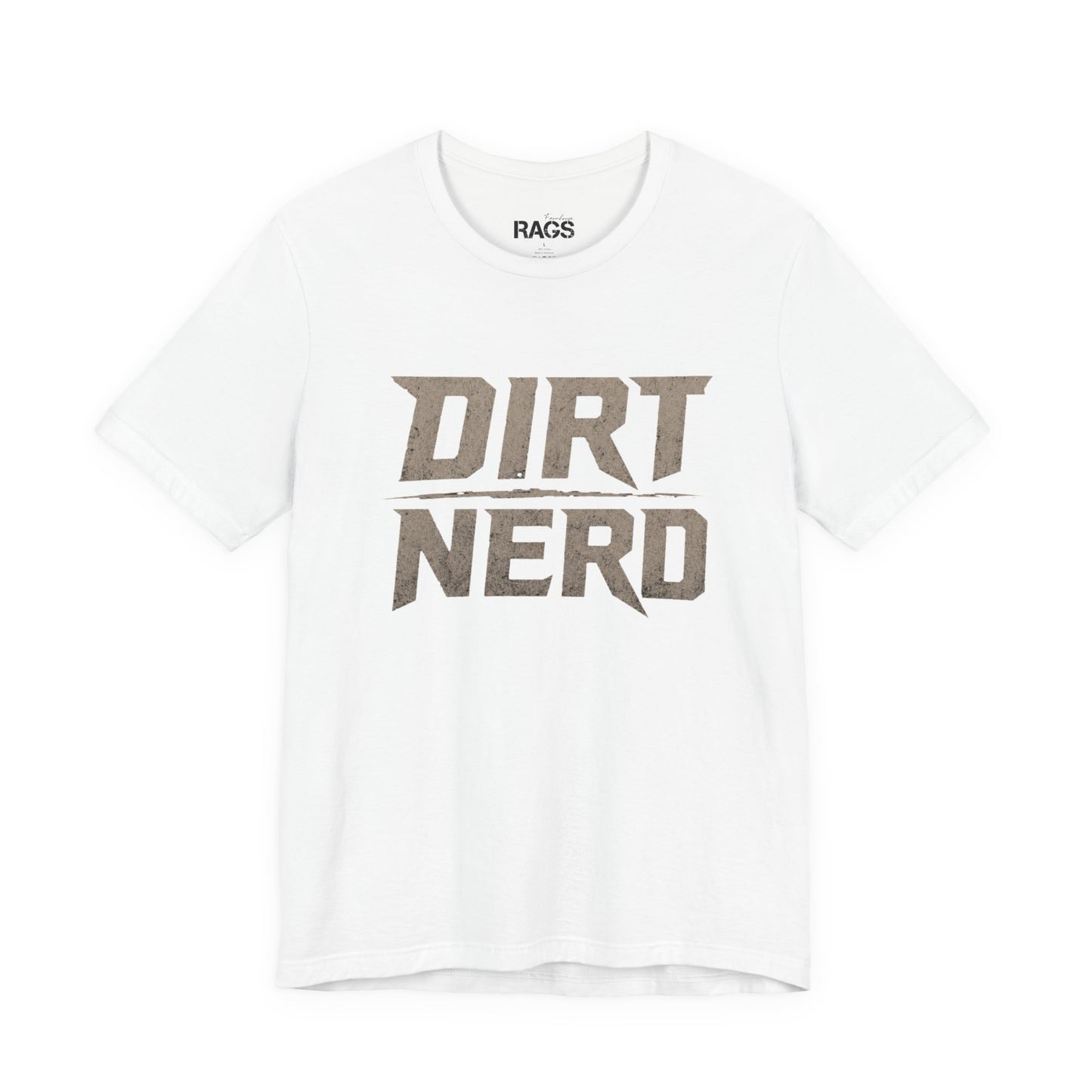 Dirt Nerd Graphic T‑Shirt — Farming Ranching Off‑Road Enthusiast Tee
