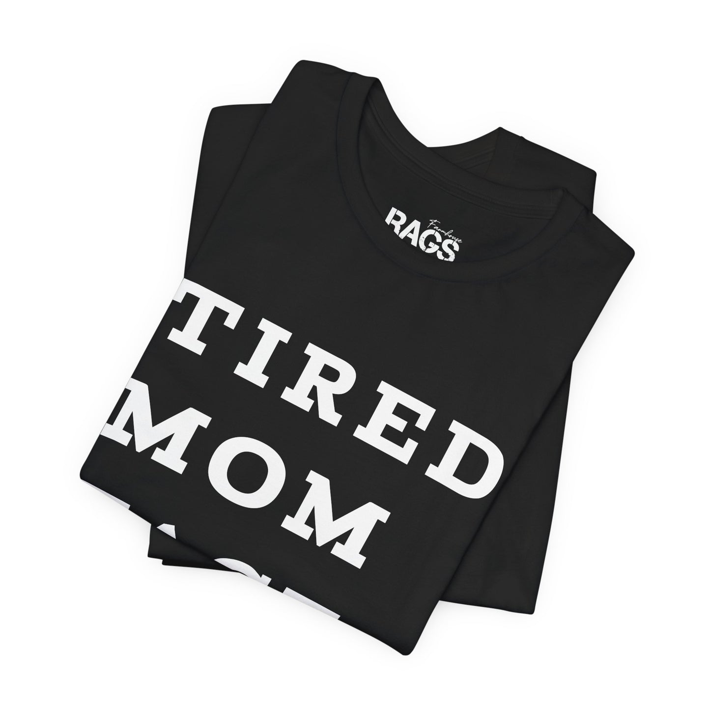 Tired Mom Face Tee — Funny Mom Graphic T-Shirt, Mothers Day Gift