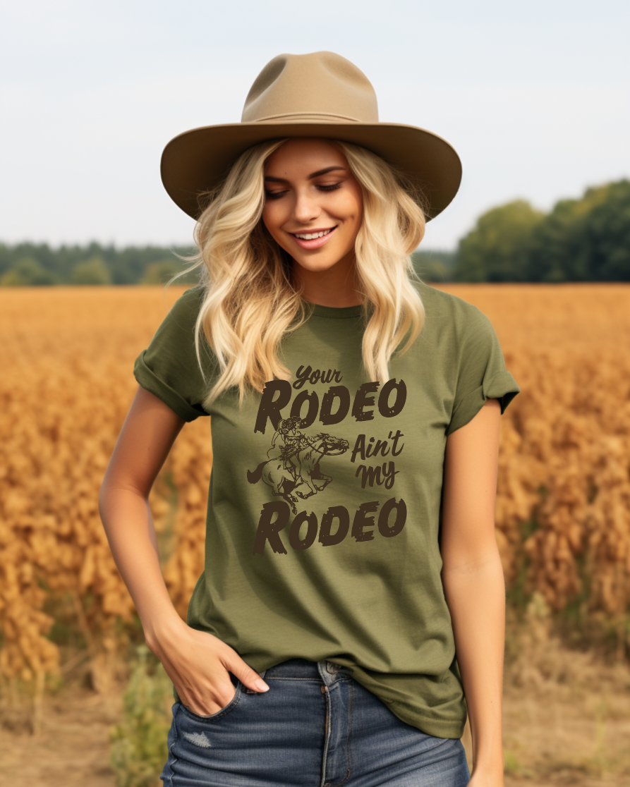 Your Rodeo Ain't My Rodeo Western Graphic T-Shirt
