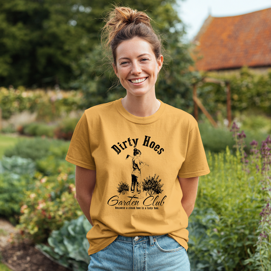 Garden Club T-Shirt — "Dirty Hoes" Vintage Gardening Tee