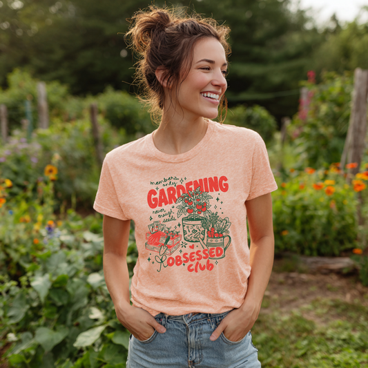 Gardening Obsessed Club T-Shirt — Garden Lovers Tee