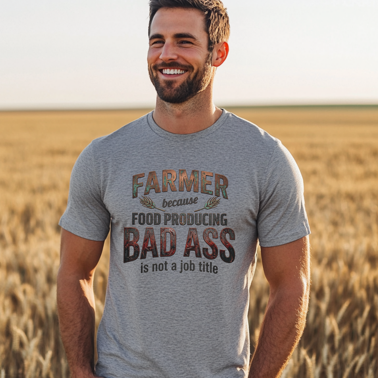 Farmer Because Food Producing 'Bad Ass' Tee - Funny Agricultural Farmer Shirt
