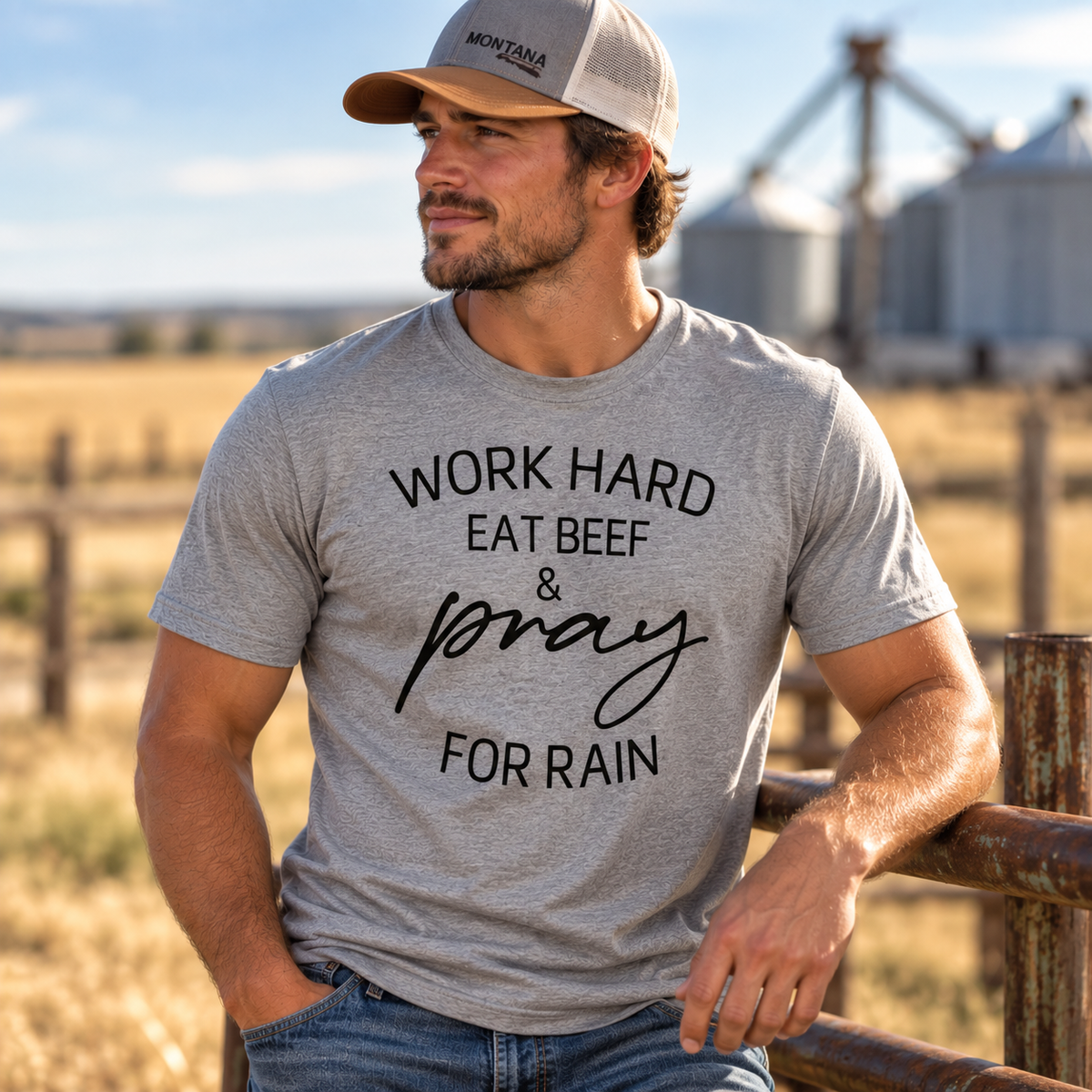 Work Hard Eat Beef & Pray for Rain T-Shirt