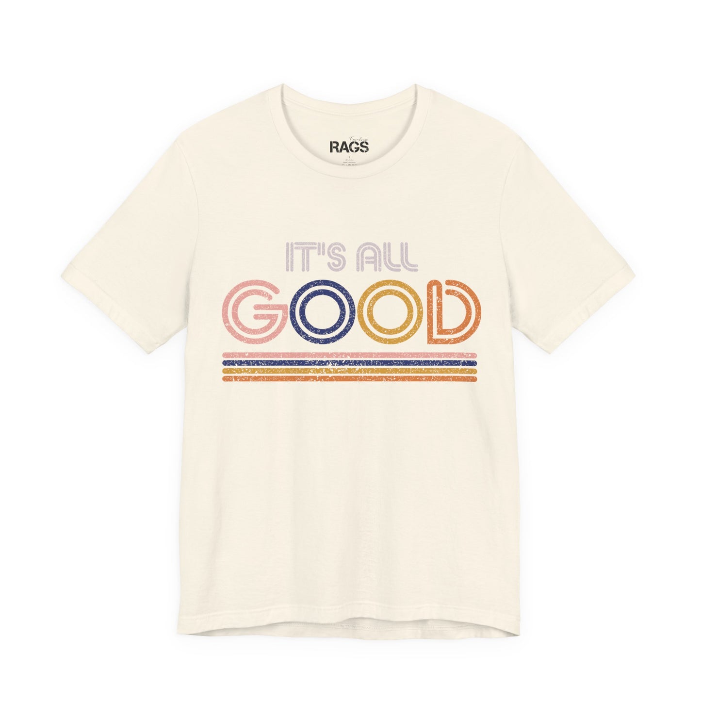 It's All Good Tee — Retro Vintage Stripe Graphic T-Shirt