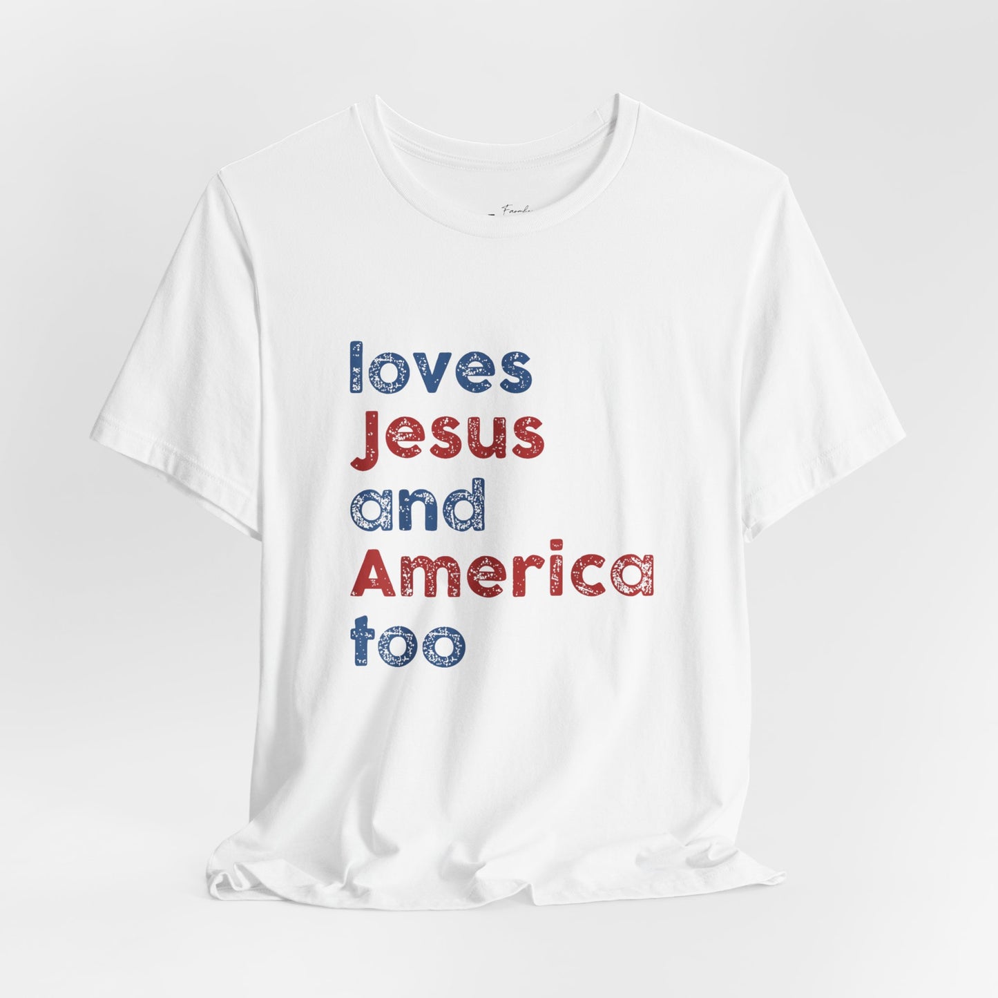 Jesus and America Tee — Patriotic Christian Graphic T-Shirt