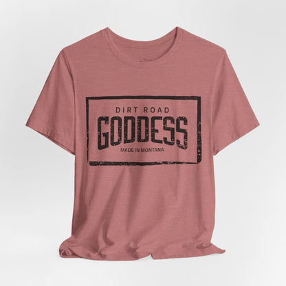 Dirt Road Goddess Graphic T-Shirt