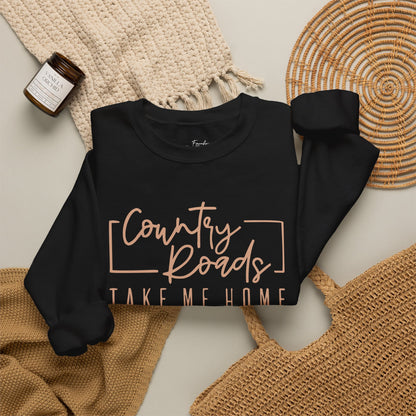 Crewneck Sweatshirt — "Country Roads Take Me Home" Minimal Script Design