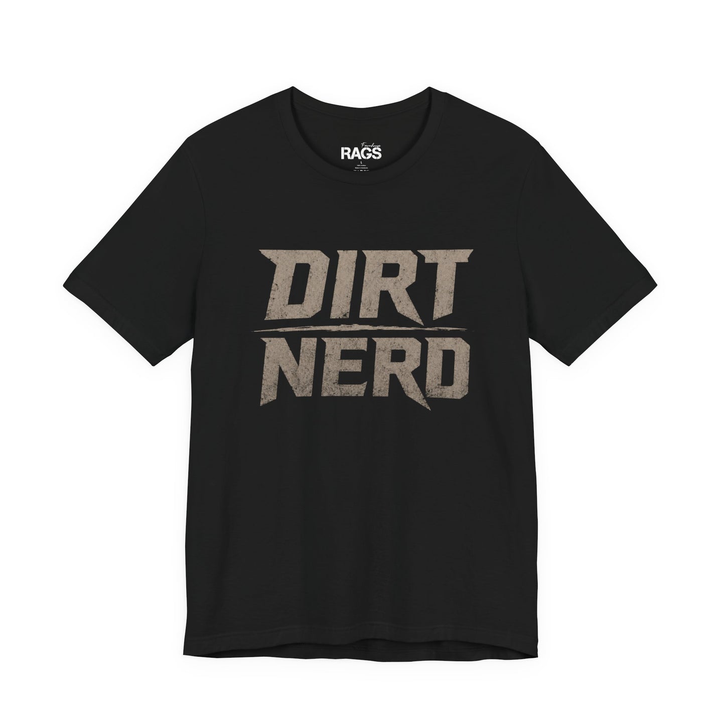 Dirt Nerd Graphic T‑Shirt — Farming Ranching Off‑Road Enthusiast Tee