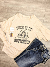 Load image into Gallery viewer, Suck it up Buttercup Thumb Hole Tshirt
