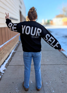 Be Yourself Crewneck Sweatshirt