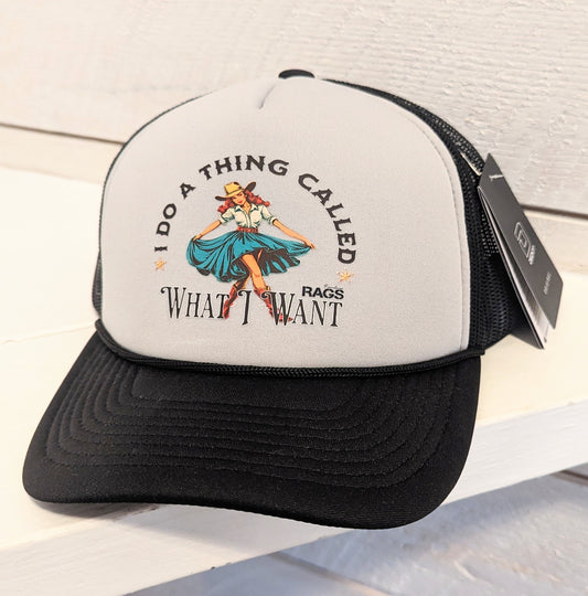 I Do What I Want Foam Trucker Hat