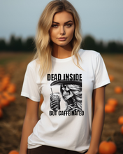 Load image into Gallery viewer, Dead Inside Graphic T-Shirt
