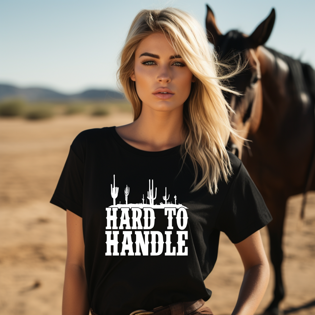 Hard to Handle Graphic T-Shirt