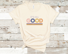 Load image into Gallery viewer, It&#39;s All Good Graphic T-Shirt
