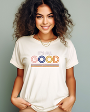 Load image into Gallery viewer, It&#39;s All Good Graphic T-Shirt
