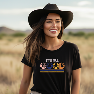 It's All Good Graphic T-Shirt