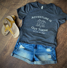 Load image into Gallery viewer, Adventure Is Out There Tee
