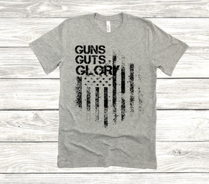 Guns, Guts and Glory Tee
