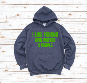 I Like Fishing Hoodie Sweatshirt