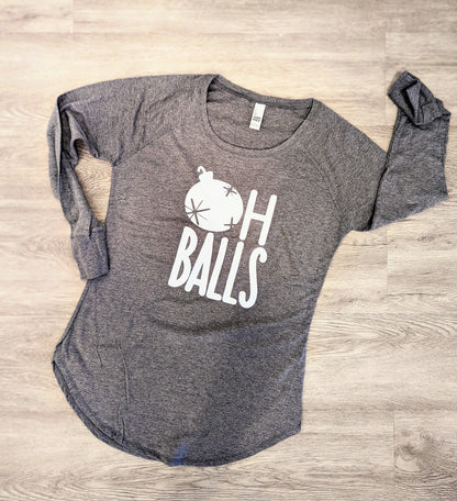 Oh Balls Long Sleeve T-Shirt