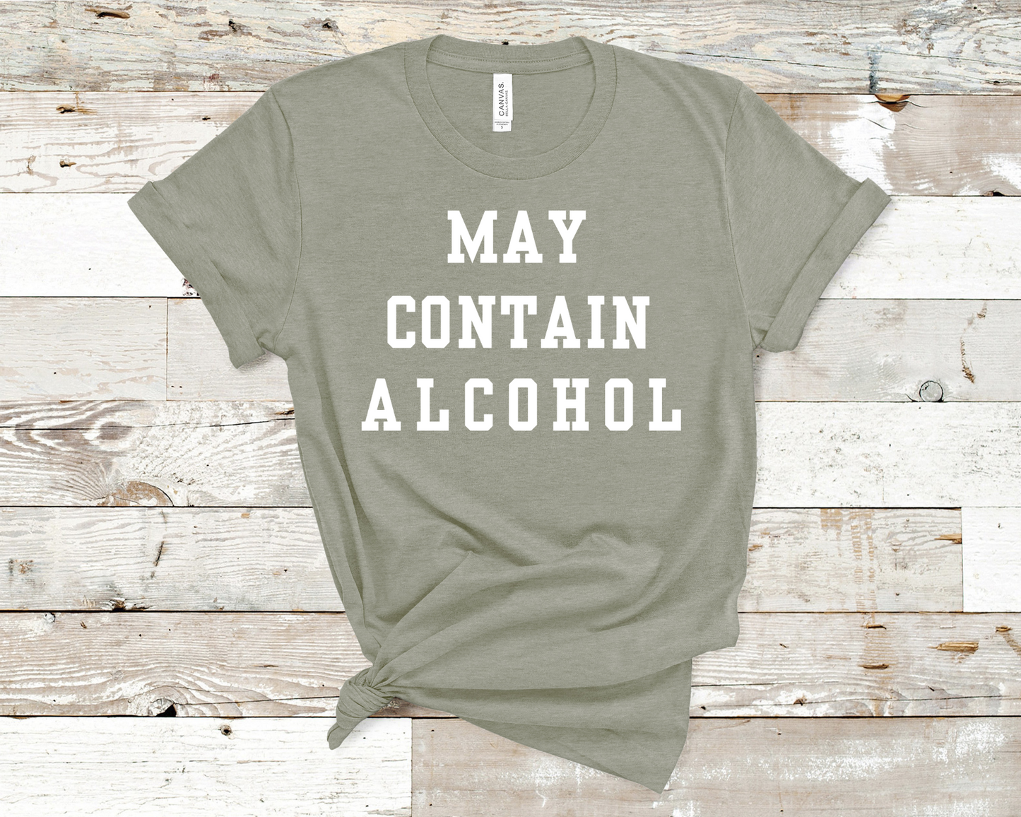 May Contain Alcohol Tee