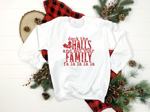 Deck the Halls Sweatshirt