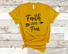 Load image into Gallery viewer, Faith over Fear Tee
