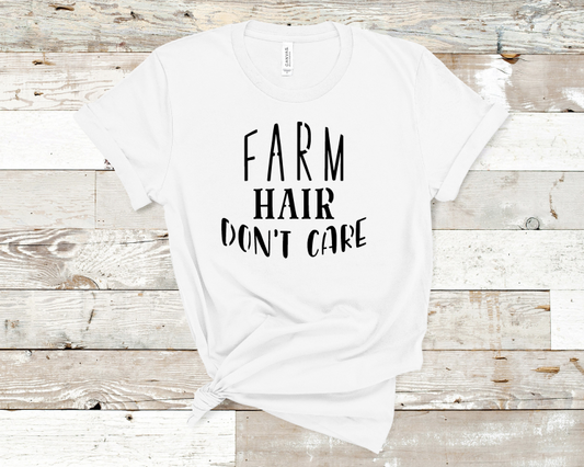 Farm Hair Don't Care Tee