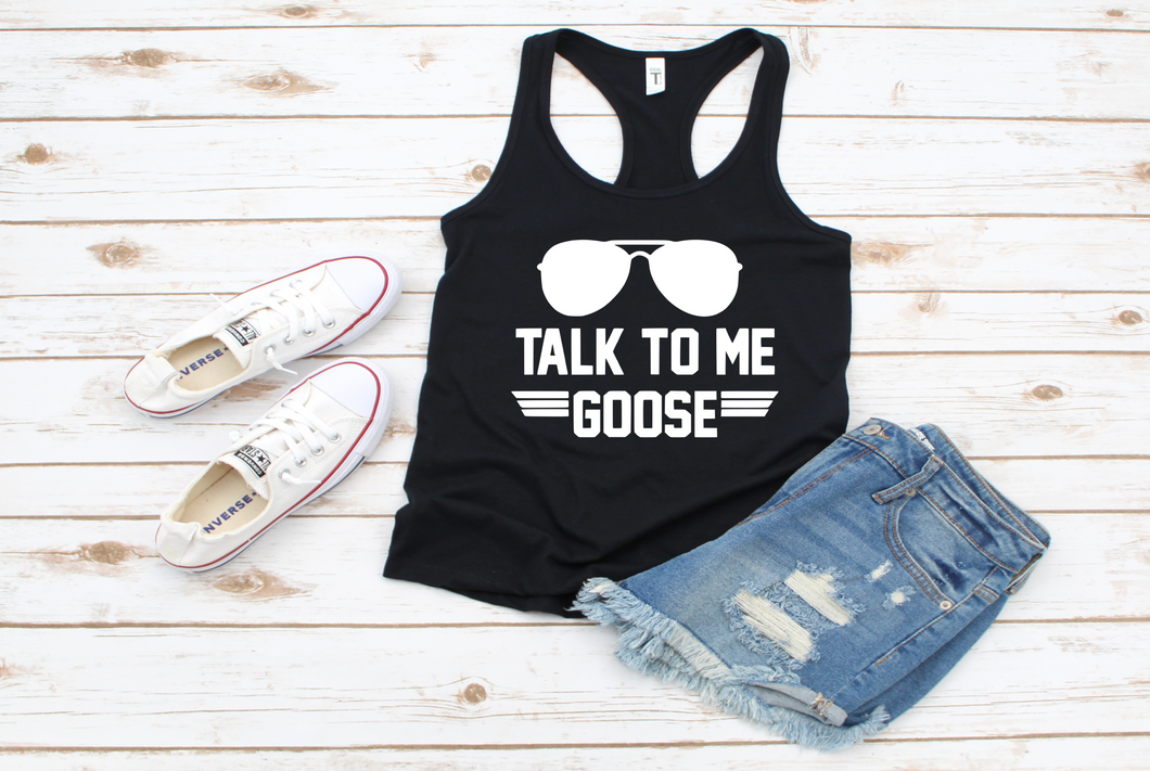 Talk to me goose racerback tank