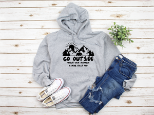 Go Outside Hoodie Sweatshirt