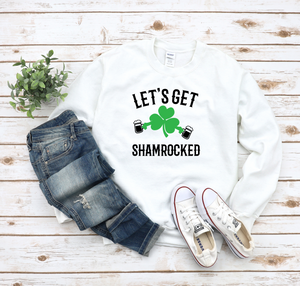 Let's Get Shamrocked Crew Neck Sweatshirt