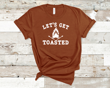 Load image into Gallery viewer, Let&#39;s get toasted tee
