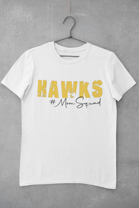 Hawks #Mom Squad
