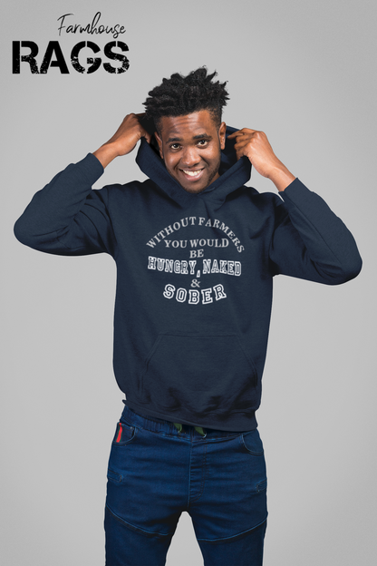 Hungry, Naked & Sober Hoodie Sweatshirt