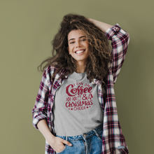 Load image into Gallery viewer, Coffee and Christmas Cheer T-Shirt
