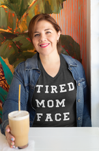 Load image into Gallery viewer, Tired Mom Face Tee
