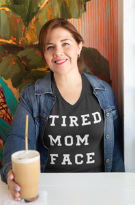 Tired Mom Face Tee