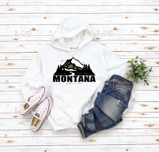 Montana Till I Die Hoodie