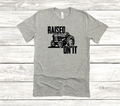 Raised on It Tractor Graphic T-Shirt