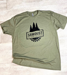 Sawdust is man glitter tee