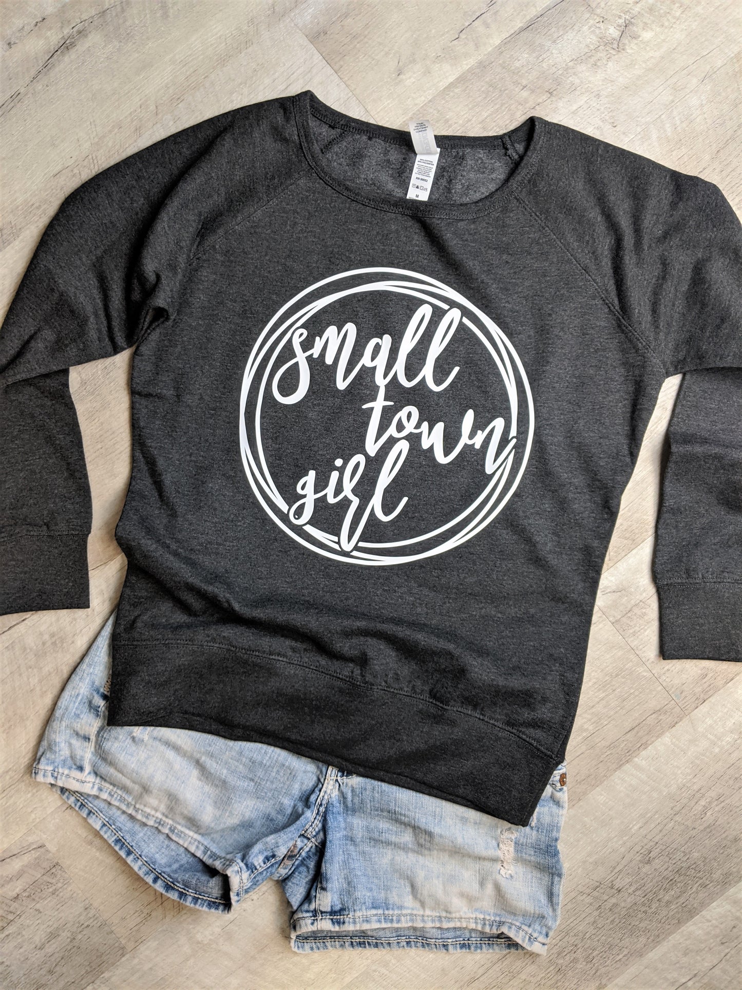Small Town Girl Sweatshirt