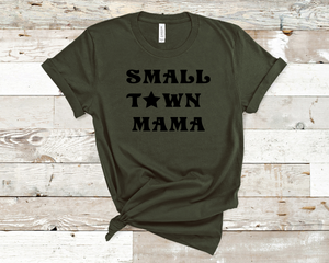 Small Town Mama Tee